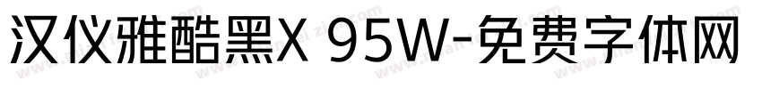 汉仪雅酷黑X 95W字体转换
